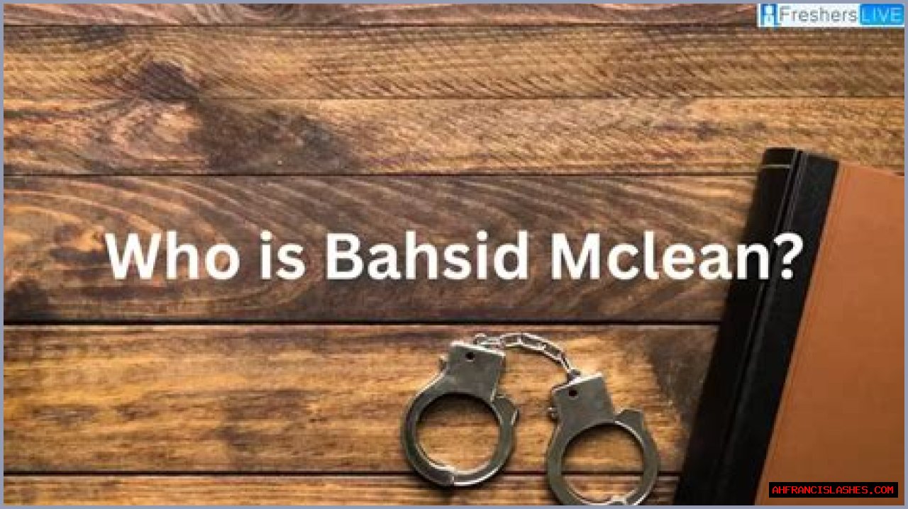 Who is Bahsid Mclean? Conviction Secured for Son Who Took Selfie With Mother's Decapitated Head